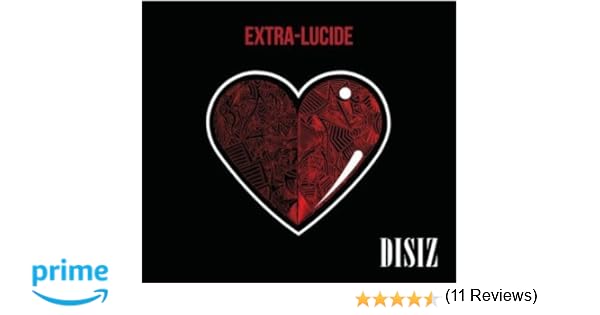 disiz extra lucide album